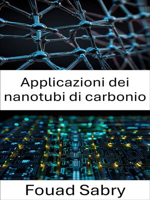 cover image of Applicazioni dei nanotubi di carbonio